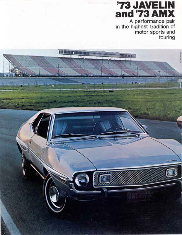 Brochure page showing a silver 1973 Javelin with the mesh grille at a race track, under the headline "'73 Javelin and '73 AMX"
