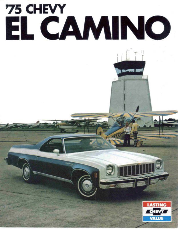 Brochure cover reading 75 Chevy El Camino, with a blue and white 1975 El Camino Classic at an airfield in front of a control tower and a biplane